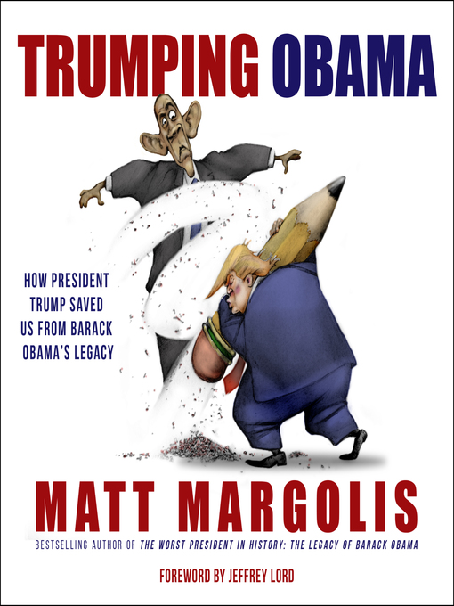 Title details for Trumping Obama by Matt Margolis - Available